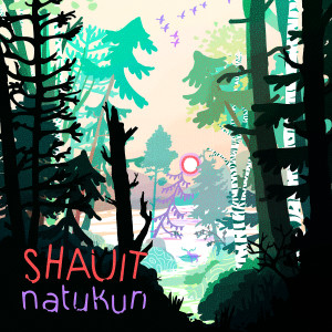 收聽Shauit的ka utapanashkutshet歌詞歌曲