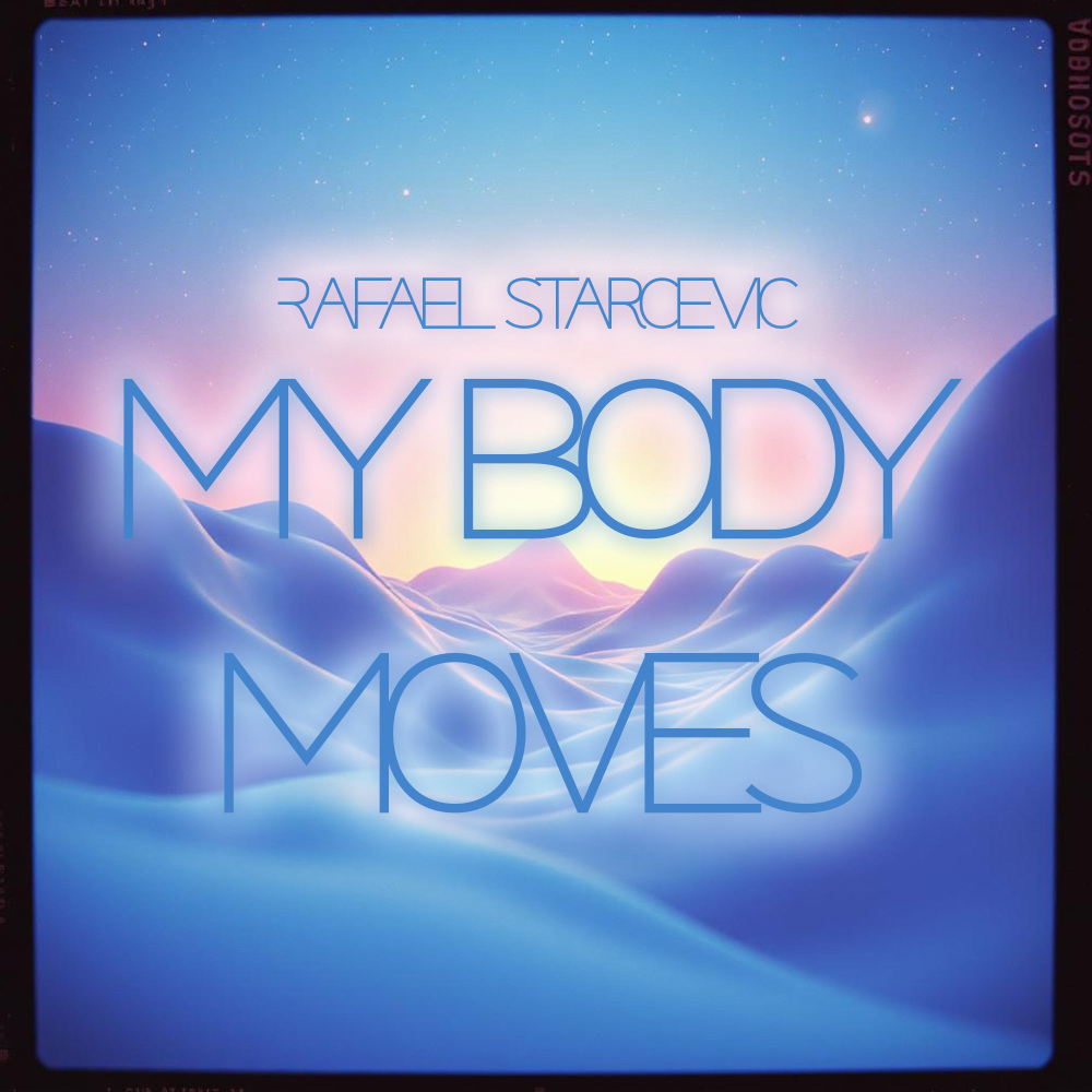 My Body Moves (Extended Mix)