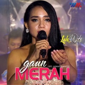 Listen to Gaun Merah song with lyrics from Lala Widy