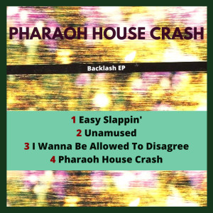 Listen to Unamused song with lyrics from Pharaoh House Crash