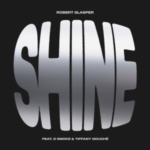 Album Shine from Robert Glasper