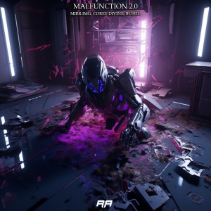 Album Malfunction 2.0 oleh MIRR.IMG