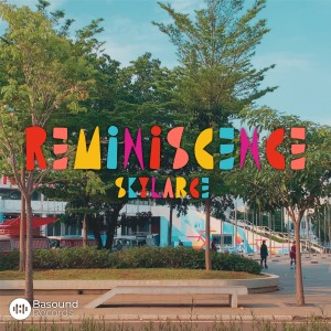 Listen to Reminiscence song with lyrics from Skylarce
