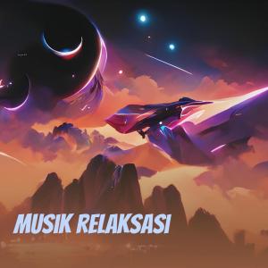 Dengarkan Musik Relaksasi lagu dari musik healing dengan lirik