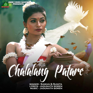 Album CHALALANG PATARE from Sawan Murmu