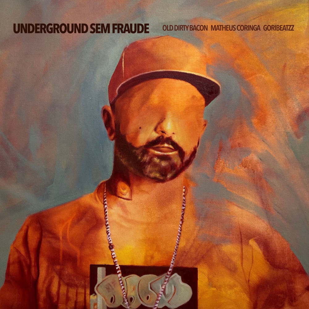 Underground Sem Fraude (Explicit)