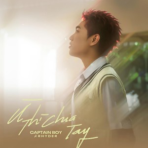 Captain Boy的專輯Ừ Thì Chia Tay