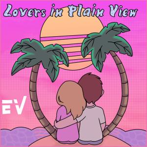 Lovers in Plain View