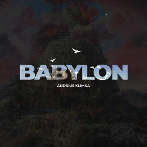 Album Babylon oleh Andrius Klimka