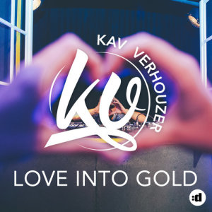 收聽Kav Verhouzer的Love into Gold歌詞歌曲