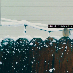 ดาวน์โหลดและฟังเพลง Sin & Cigarette พร้อมเนื้อเพลงจาก IZE THE WZRD