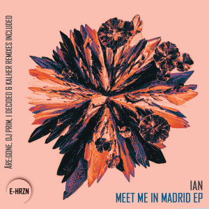 Ian的專輯Meet Me in Madrid EP