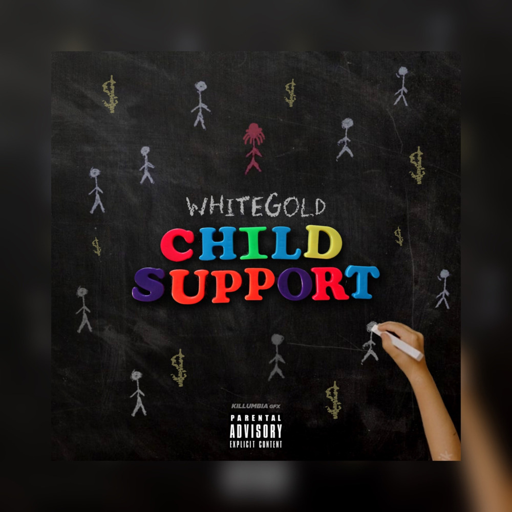 Child Support (Explicit)