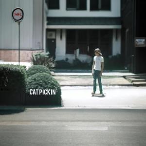收聽Hatfield的Cat Pickin'歌詞歌曲