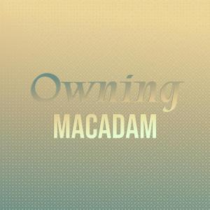 Listen to Owning Macadam song with lyrics from Berre Jeras