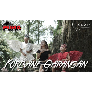 Dengarkan Korbane Garangan lagu dari Putri Kristya dengan lirik