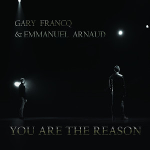 Album You Are the Reason from Gary Francq
