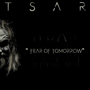 TSAR的專輯Fear of Tomorrow