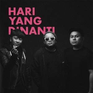 Album Hari Yang Dinanti from 