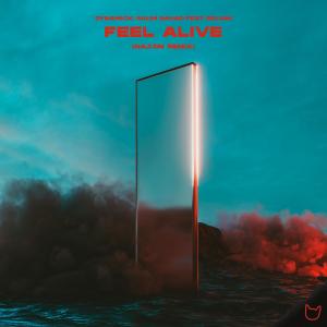 Listen to Feel Alive (Najjin Remix) song with lyrics from Dynamick
