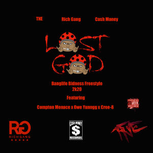 收聽Lost God的Banglife Bidness Freestyle 2k20 (Explicit)歌詞歌曲