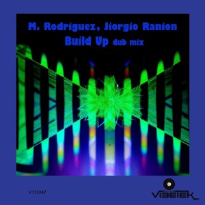 M. Rodriguez的专辑Build Up (Dub Mix)