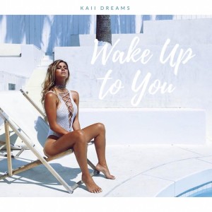 ดาวน์โหลดและฟังเพลง Wake Up to You พร้อมเนื้อเพลงจาก Kaii Dreams