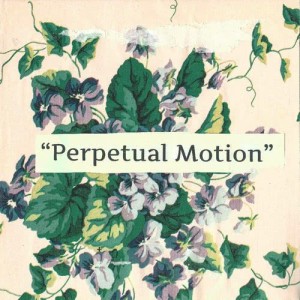 收聽Gardenhead的Perpetual Motion歌詞歌曲