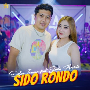 Dengarkan Sido Rondo lagu dari Delva Irawan dengan lirik