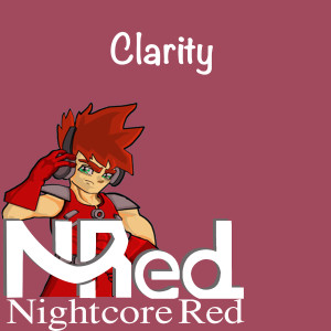 Clarity dari Nightcore Red