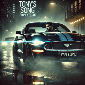 Album Tony's Song from Papi Kodak