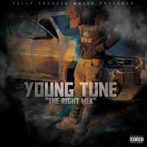 收聽Young Tune的The Right Mix (Explicit)歌詞歌曲