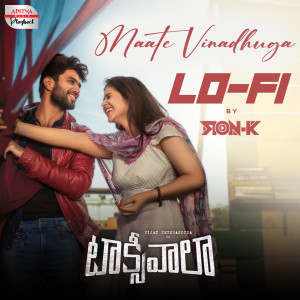 อัลบัม Maate Vinadhuga Lofi Mix (From "Taxiwaala") ศิลปิน T. S. Ayyappan