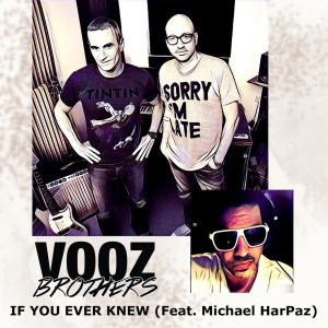 Album If You Ever Knew from Vooz Brothers
