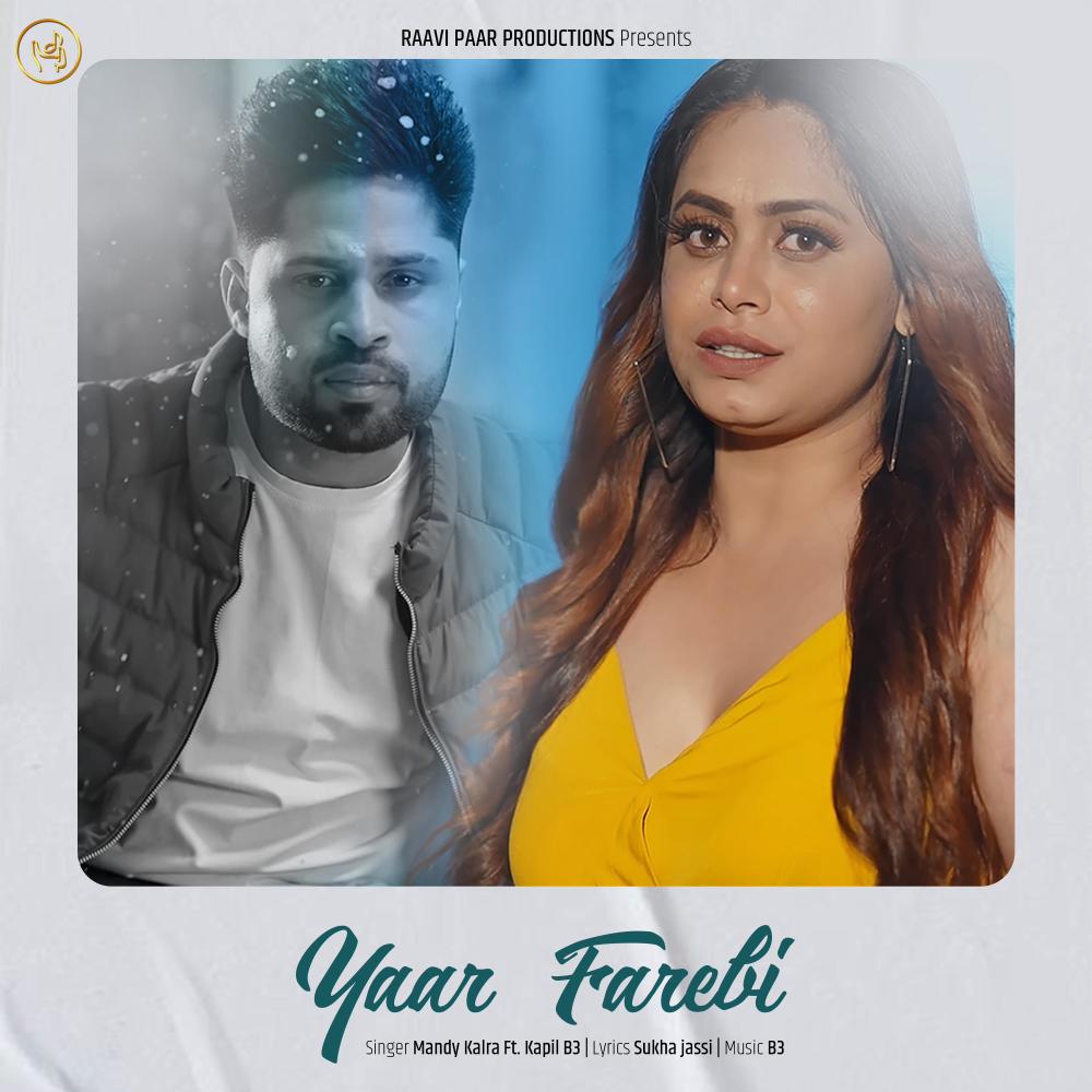 Yaar Farebi (feat. Kapil B3)