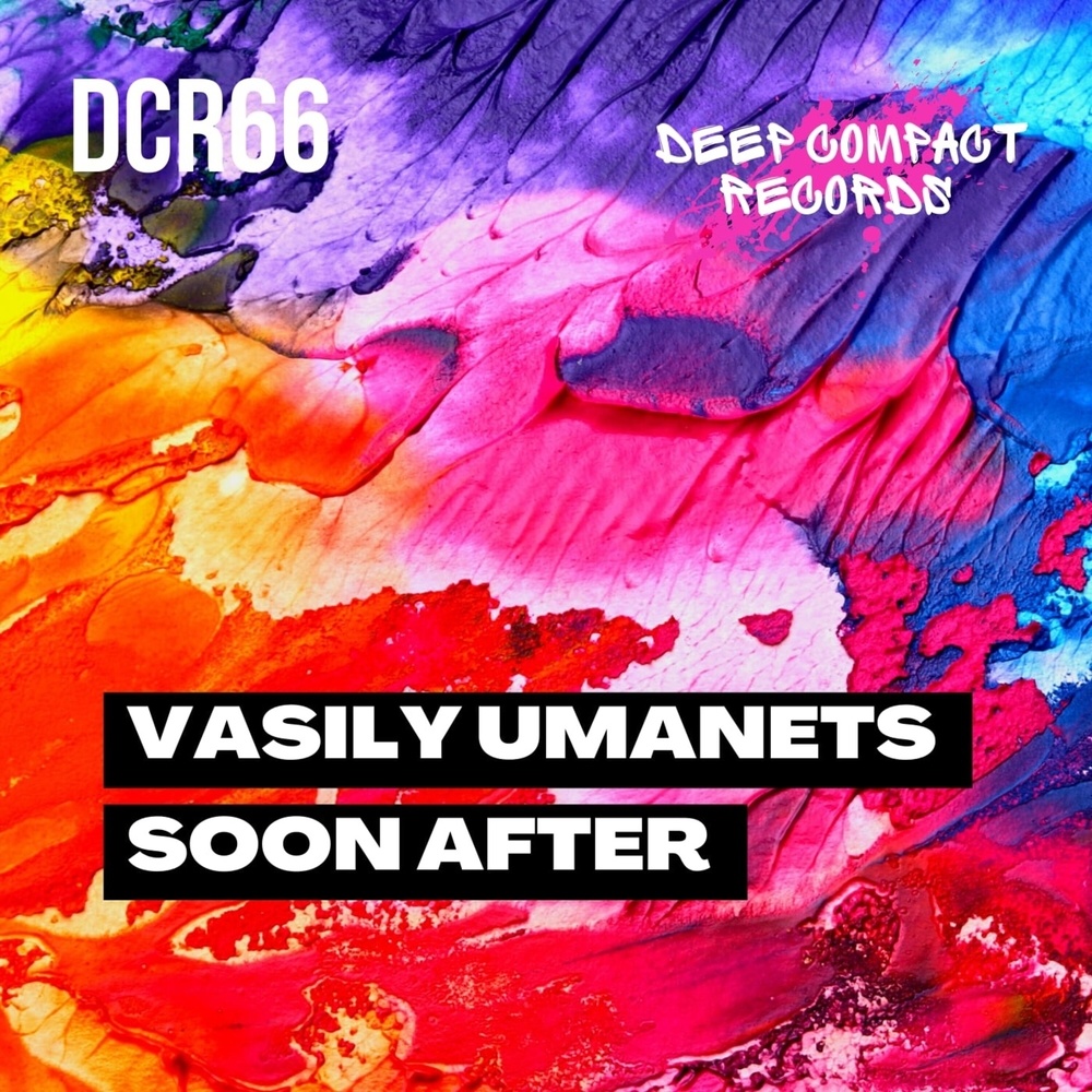 Soon After (Original Mix)