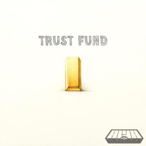 收聽Aiya的Trust Fund歌詞歌曲