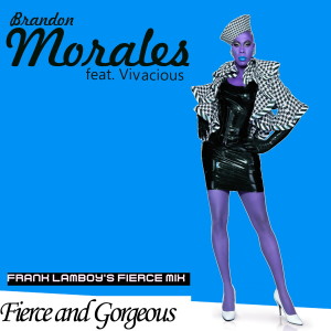 Brandon Morales的專輯Fierce and Gorgeous