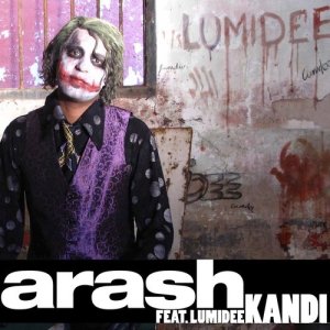 收聽Arash的Kandi (feat. Lumidee) [PJ Funkmaster Remix] (PJ Funkmaster Remix)歌詞歌曲