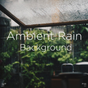 Listen to Rain Sounds For Sleep song with lyrics from Rain Sounds