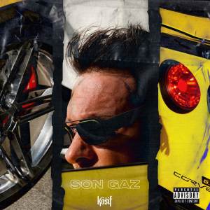 Listen to Son Gaz song with lyrics from Kosif
