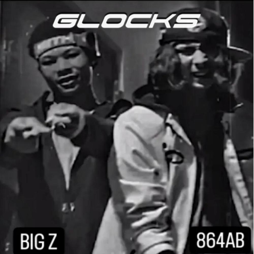GLOCKS (feat. Big Z) (Explicit)