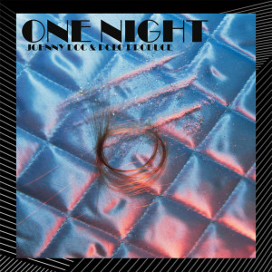 Listen to One Night (Explicit) song with lyrics from Johnny Doc