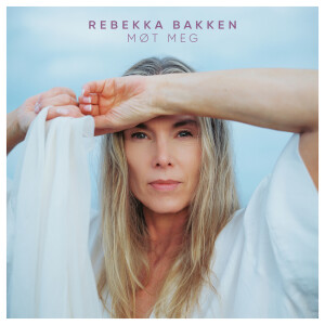 Rebekka Bakken的專輯Møt meg