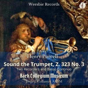 Album Sound The Trumpet, Z. 323 (Two Recorders & Basso Continuo) from 