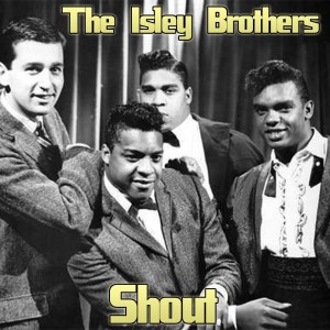 ดาวน์โหลดและฟังเพลง Shout พร้อมเนื้อเพลงจาก The Isley Brothers