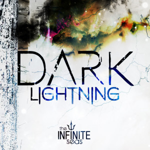 Listen to Dark Lightning (feat. Yanna Fabian) song with lyrics from The Infinite Seas
