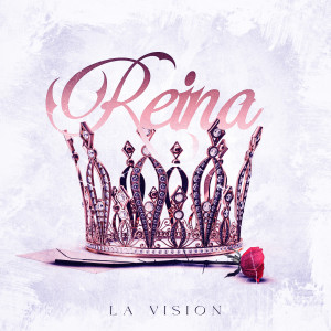 อัลบัม Reina ศิลปิน La Vision