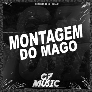 Montagem do Mago (Explicit) dari DJ Dark