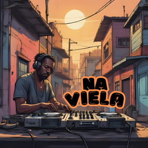 的專輯NA VIELA (Explicit)
